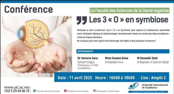 UIC – Une conférence dédiée à la complémentarité des 3 O de la santé visuelle